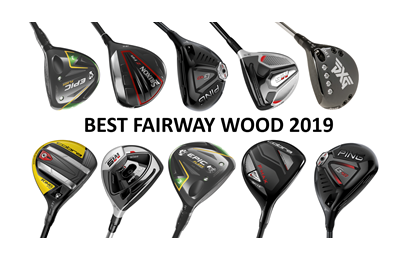 Best Fairway Woods 2019